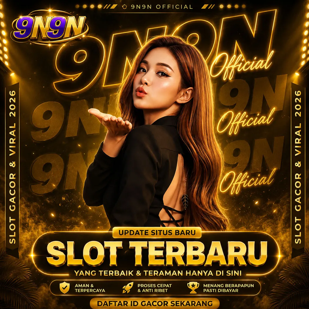 9n9n  Telah Dibuktikan Oleh Jutaan Orang Pecinta Slot88 Dan Jamin Maxwin
